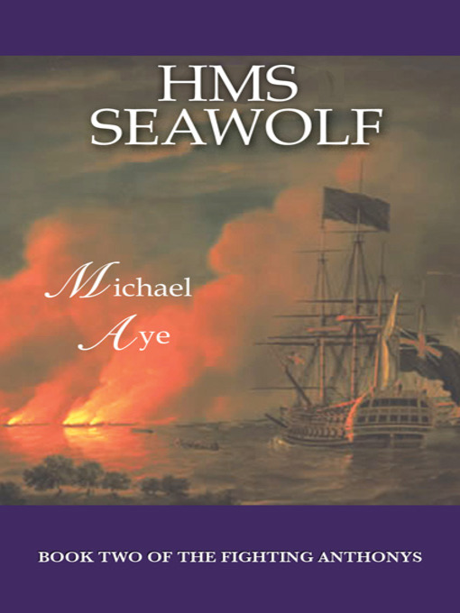 Title details for HMS Seawolf by Michael Aye - Available